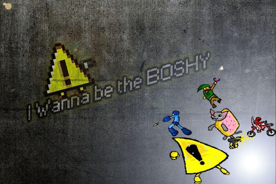 I Wanna Be The Boshy
