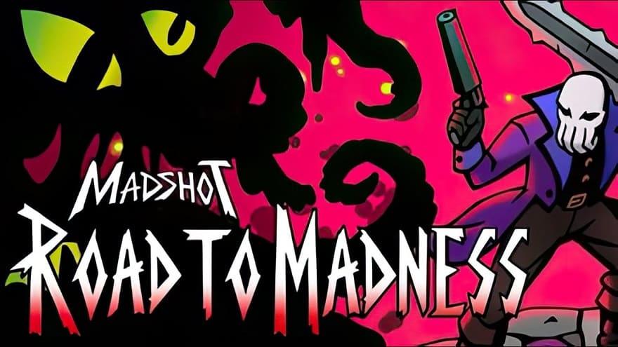 madshot_road_to_madness-1.jpg