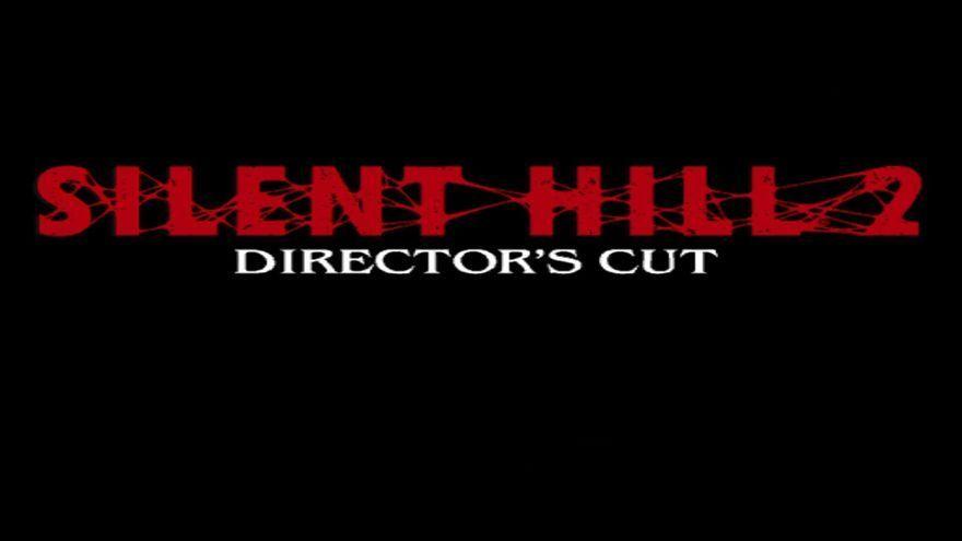 Silent Hill 2: Director's Cut
